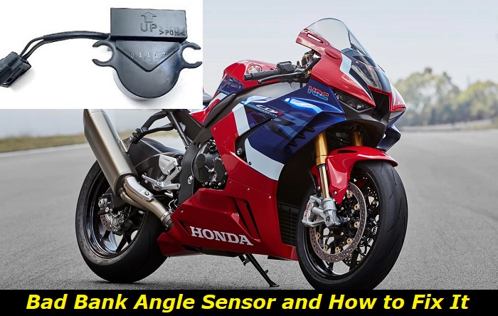 bad bank angle sensor and ways to fix